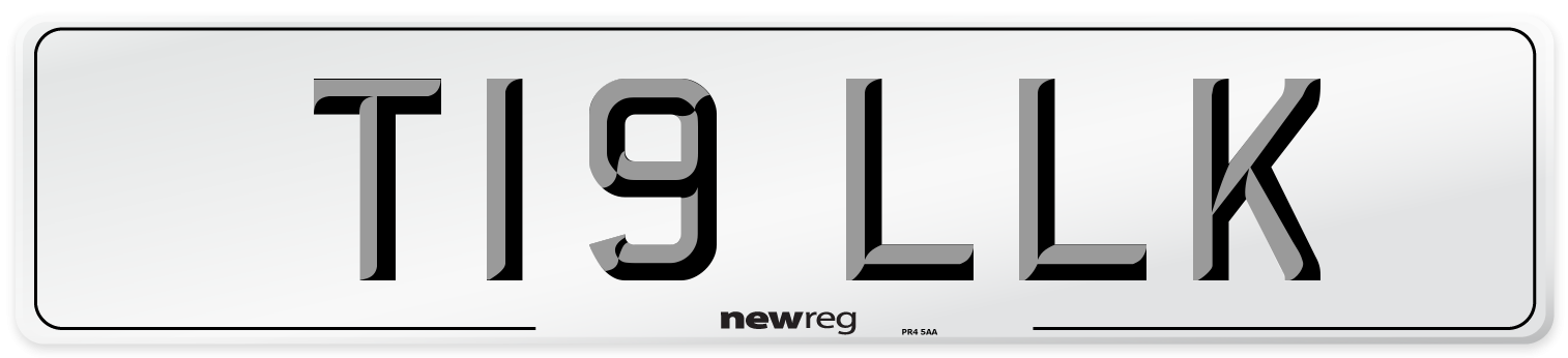 T19 LLK Number Plate from New Reg